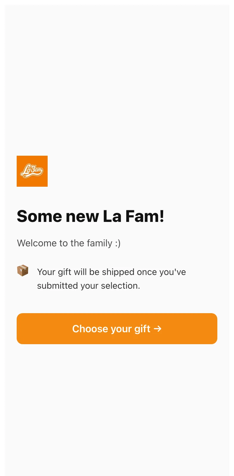 La Fam Amsterdam's live gift form: Welcome to the family, choose your gift.